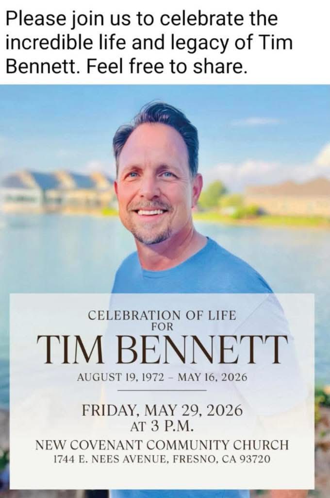 Tim Bennett Fresno, California Obituary-Death: Funeral Date For Tim Bennett Has Been Announced
